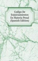 Codigo De Enjuiciamientos En Materia Penal (Spanish Edition)