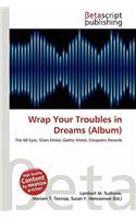 Wrap Your Troubles in Dreams (Album): (English)
