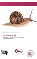 Arion Fuscus