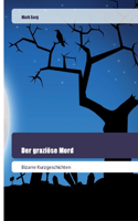 Der graziöse Mord