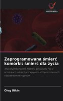 Zaprogramowana śmierc komórki