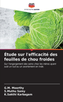 Étude sur l'efficacité des feuilles de chou froides