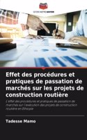 Effet des procédures et pratiques de passation de marchés sur les projets de construction routière