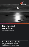 Esperienze di ecoturismo