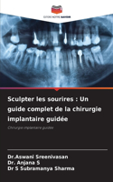 Sculpter les sourires