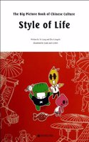 The Big Picture Book of Chinese Culture - Style of Life