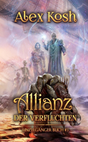 Allianz der Verfluchten (Einzelgänger Buch 3)