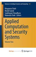 Applied Computation and Security Systems: Volume Two