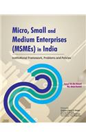 Micro, Small & Medium Enterprises (MSMEs) in India