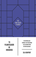 Tu planificador de horarios (The time-block planner Spanish)