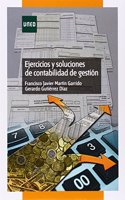 Ejercicios y soluciones de contabilidad de gestion (GRADO) (Spanish Edition)