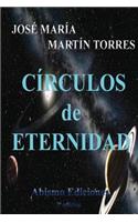 Circulos de eternidad.