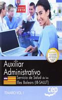 Auxiliar administrativo. Servicio de Salud de las Illes Balears (IB-SALUT). Temario Vol.I