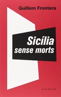 Sicilia sense morts