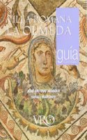 Villa Romana La Olmeda. Guia Arqueologica (Spanish Edition)