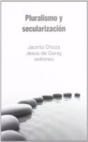 PLURALISMO Y SECULARIZACION