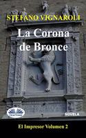 corona de bronce