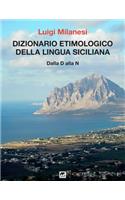 Dizionario Etimologico Della Lingua Siciliana - Volume 2