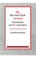 The  Second Time Around – Minimalism and L2 Acquisition