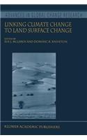 Linking Climate Change to Land Surface Change