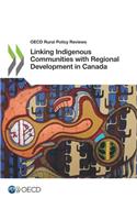 Linking Indigenous Communities with Regional Development in Canada