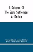 Defence Of The Scots Settlement At Darien
