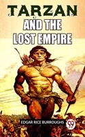 Tarzan And The Lost Empire Edgar Rice Burroughs