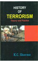 History Of Terrorism : Theory And Practice