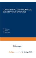 Fundamental Astronomy and Solar System Dynamics