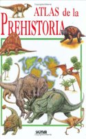 Atlas de La Prehistoria - Atlas del Saber