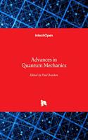 Advances In Quantum Mechanics