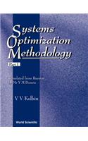 Systems Optimization Methodology - Part I