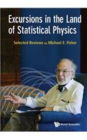 Excursions in the Land of Statistical Physics