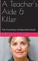 Teacher's Aide & Killer