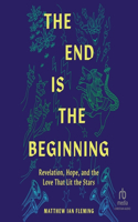 End Is the Beginning