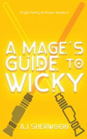 Mage's Guide to Wicky