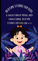 Bedtime Stories for Kids