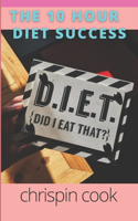 THE 10 hour DIET SUCCESS
