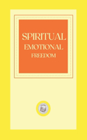 Spiritual Emotional Freedom