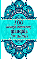 100 design amazing mandala for adults