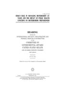 FEMA's role in managing bioterrorist attacks and the impact of public health concerns on bioterrorism preparedness