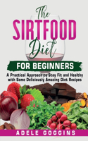 The Sirtfood Diet For Beginners