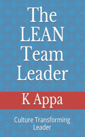 The LEAN Team Leader