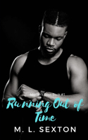 Running Out of Time
