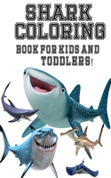 Shark Coloring Book For Kids And Toddlers!