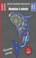 Livre de coloriage pour adultes - Mandalas à colorier Animaux marins
