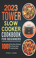 Tower Slow Cooker Cookbook For Beginners