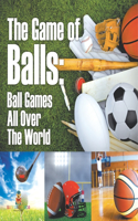 The Game of Balls