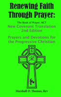 Renewing Faith Through Prayer The Book of Prayer, NCT- 2nd Edition