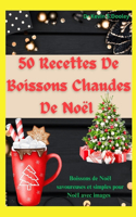 50 recettes de boissons chaudes de Noël